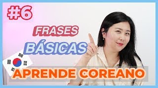 CLASE 6 CÓMO SE DICE HOLA ADIÓS Y GRACIAS EN COREANO  FRASES BÁSICAS PARA PRESENTARSE [upl. by Ytak]