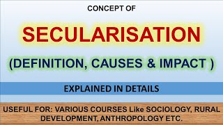 Secularization  Definition  Cause  Effects  English Notes [upl. by Acira734]