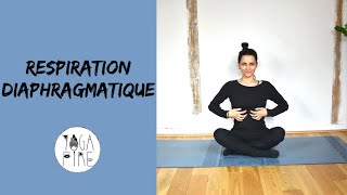 Respiration diaphragmatique  3 façons  Yoga Fire By Jo [upl. by Eriam]