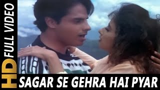 Sagar Se Gehra Hai Pyar Hamara  SP Balasubrahmanyam Alka Yagnik  Yeh Majhdhaar 1996 Songs [upl. by Yntruoc]