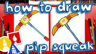 How To Draw Pip Squeak Pickaxe From Fortnite [upl. by Denoting]