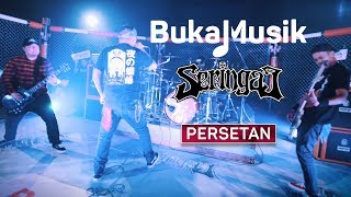 Seringai  Persetan  BukaMusik [upl. by Adidnac925]