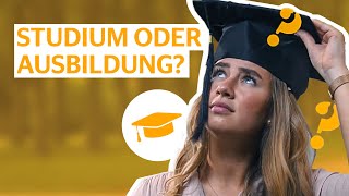 Ausbildung oder Studium – was ist das Richtige für mich  Ausbildung leicht gemacht [upl. by Notffilc702]