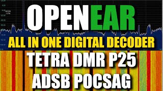 OpenEar Digital Decoder  DMR TETRA P25 ADSB POCSAG RTLSDR [upl. by Lebezej504]