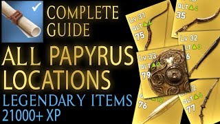 Assassins Creed Origins  All 25 Papyrus locations Legendary items  21k XP [upl. by Freida]