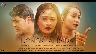 NONGKHAI RADAI Official Bodo Film Part 2  2020 [upl. by Einaeg]