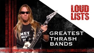 10 Greatest Thrash Metal Bands [upl. by Schweitzer]