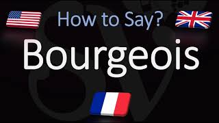 How to Pronounce Bourgeois CORRECTLY English amp French Pronunciation [upl. by Teiluj919]