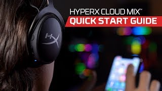 HyperX Cloud MIX Quick Start Guide [upl. by Eisaj]