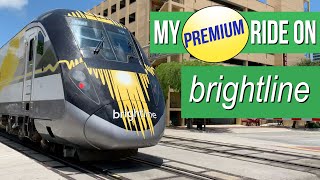 My Premium Brightline Ride  May 2023 [upl. by Dnomsaj]