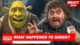 What Happened To Shrek  MEATY NEWS [upl. by Kyrstin79]