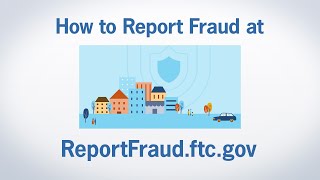 How to Report Fraud at ReportFraudftcgov  Federal Trade Commission [upl. by Jarrad]