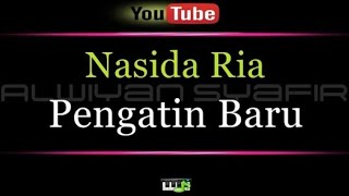 Karaoke Nasida Ria  Pengantin Baru [upl. by Aenat]