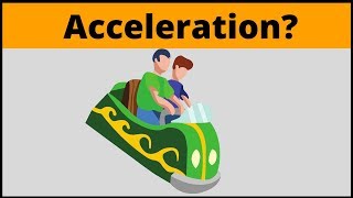 What is Acceleration  Physics in simple terms [upl. by Epolenep]