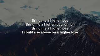 Steve Winwood Higher Love Lyrics [upl. by Ester]