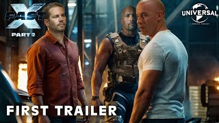 FAST X PART 2 – FIRST TRAILER 2025  Vin Diesel  Universal Pictures  Fast And Furious 11 [upl. by Borlase22]