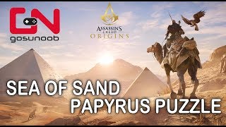 Assassins Creed Origins Sea of Sand Papyrus Puzzle [upl. by Anialahs]