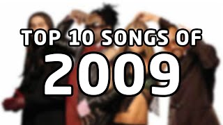 Top 10 songs of 2009 [upl. by Dodson633]