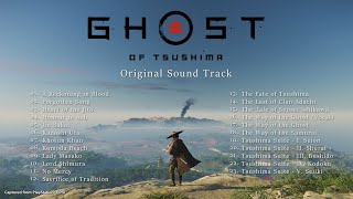 Ghost of Tsushima  Original Soundtrack Full Album [upl. by Acined]