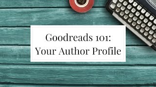 How to Create Author Account on Goodreads [upl. by Bernardo]