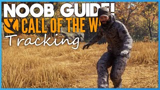 A Tracking Guide For Noobs  theHunter Call Of The Wild [upl. by Ayatnwahs753]