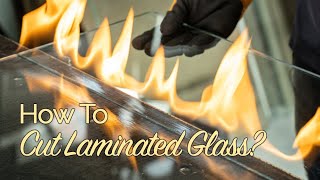 How To Cut Laminated Glass [upl. by Raffin959]