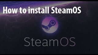 How to Install and Configure SteamOS  PC Perspective [upl. by Holtorf163]