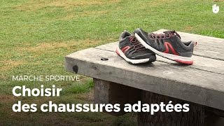 Choisir des chaussures adaptées  Marche Sportive [upl. by Eceryt]