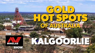 Gold Hot Spots of Australia  Kalgoorlie Western Australia [upl. by Ymrots]