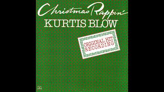 Kurtis Blow  Christmas Rappin 1979 Funky Purrfection Version [upl. by Lad]