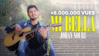 JOHAN NOURI  MI BELLA Officiel Clip Video   PROD CHEB RAYAN [upl. by Atiana]