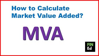 How to calculate market value added  MVA calculation  FINEd [upl. by Aynas618]