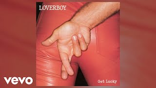 Loverboy  Watch Out Official Audio [upl. by Lleksah]