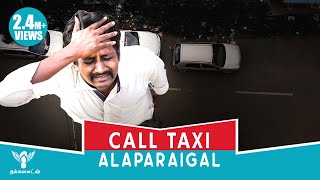 Call Taxi Alaparaigal  Nakkalites [upl. by Noiztneb]