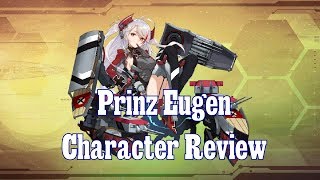 My Thoughts on Prinz Eugen  Azur Lane [upl. by Bathesda]