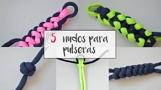 Cómo hacer 5 nudos distintos para pulseras 55 84 [upl. by Raviv]