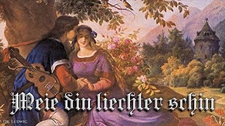 Meie din liechter schin Medieval German songEnglish translation [upl. by Attayek]