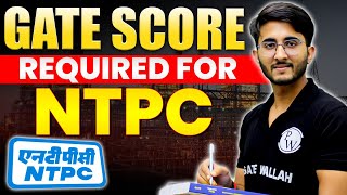 GATE Score Required For NTPC [upl. by Grantham]