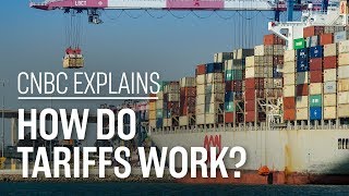 How do tariffs work  CNBC Explains [upl. by Foote774]