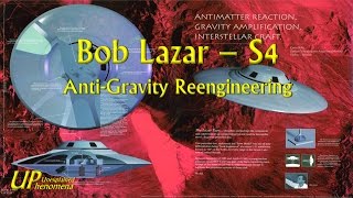 Bob Lazar  S4  AntiGravity Reengineering [upl. by Tynan527]