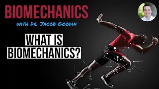 What is Biomechanics [upl. by Aivil]