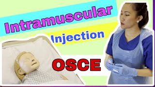 Intramuscular Injection IM OSCE 2021 [upl. by Akkim278]