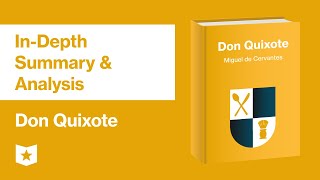 Don Quixote by Miguel de Cervantes  InDepth Summary amp Analysis [upl. by Razal]