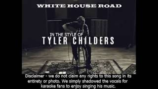 Tyler childers White House road [upl. by Janeta]