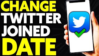 How To Change Twitter Joined Date Quick and Easy [upl. by Derfiniw]