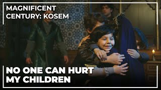 Kösem Sultan Saved His Children  Magnificent Century Kosem Special Scenes [upl. by Ainekahs]