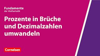 Prozente in Brüche und Dezimalzahlen umwandeln  Fundamente der Mathematik  Erklärvideo [upl. by Tenrag]