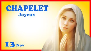 CHAPELET Lundi 13 Novembre 🙏 Mystères Joyeux [upl. by Freberg830]