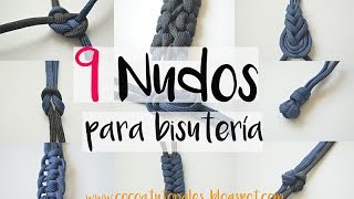 Cómo hacer nueve nudos de bisutería distintos FÁCIL 15  10000 SUSCRIPTORES 55 [upl. by Marquis]