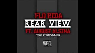 Flo Rida  Rear View Audio ft August Alsina [upl. by Crescentia]